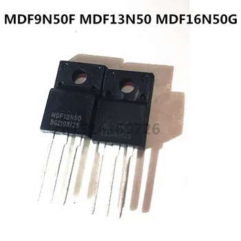 מקורי 5PCS/ MDF9N50F MDF13N50 MDF16N50G ל-220F