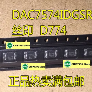 DAC7574IDGSR DAC7574 משי D774 MSOP10 מיובאים | מקורי | חדש חם מכירה